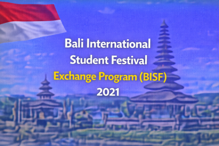 Bali International Student Festival Exchange Program (BISF) 2021