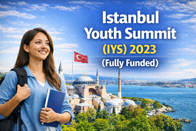 Istanbul Youth Summit (IYS) 2023 (Fully Funded)