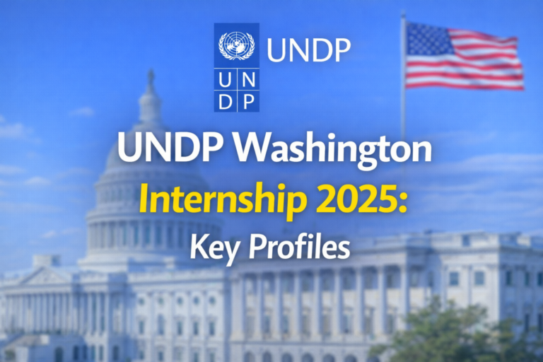 UNDP Washington Internship 2025: Key Profiles