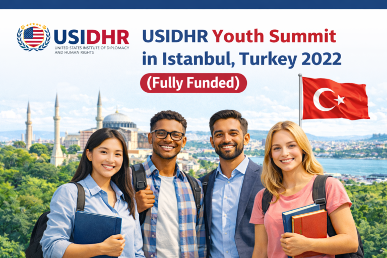 USIDHR Youth Summit in Istanbul, Turkey 2022 (Fully Funded)